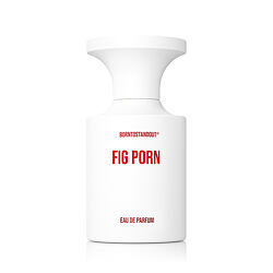 BORNTOSTANDOUT® FIG PORN EDP 50 ml U